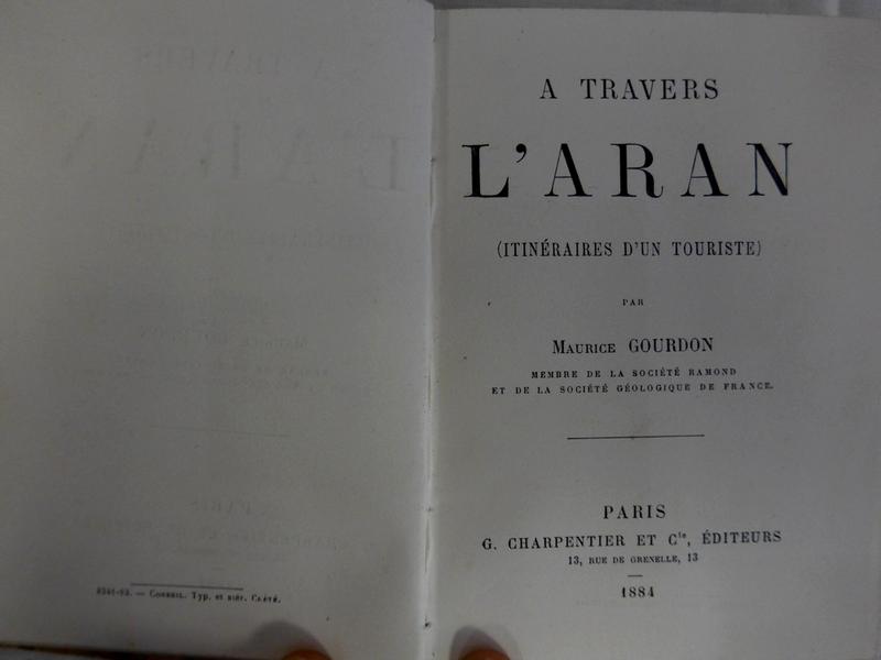 Maurice GOURDON, A travers l'Aran (Itinéraire...