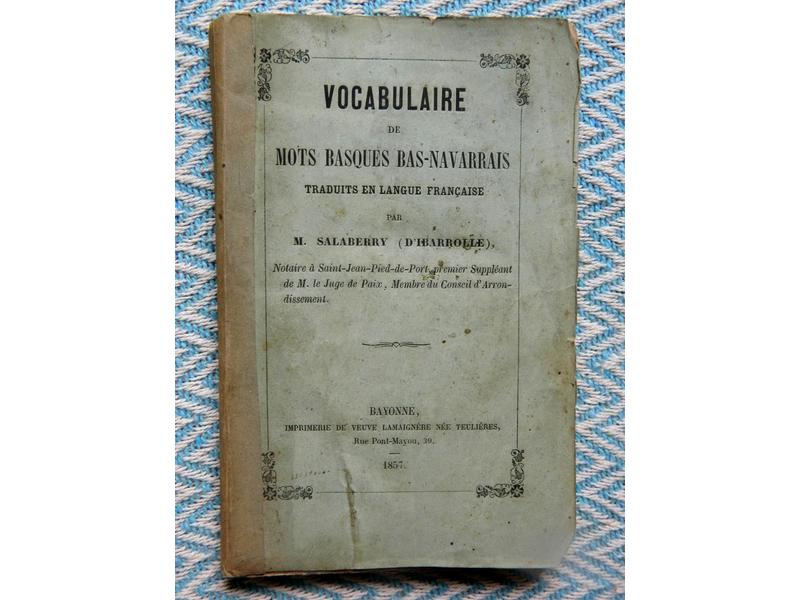 SALABERRY : Vocabulaire de mots basques bas-navarrais...