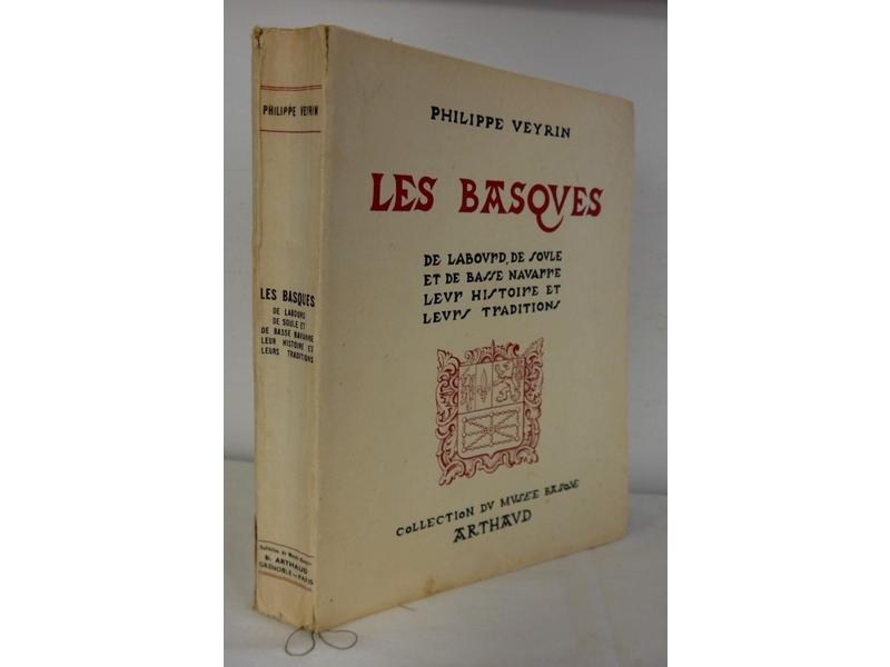 Philippe VEYRIN, Les Basques, Ed. Arthaud,...