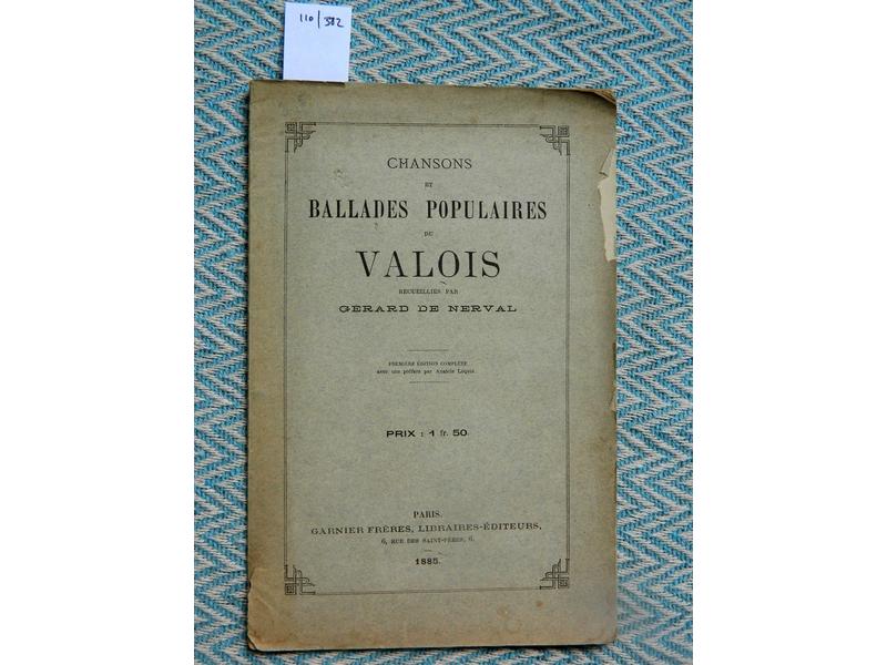 NERVAL (G. de) : Chansons et ballades populaires...