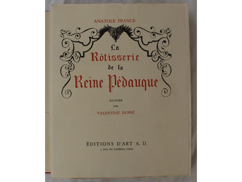 Anatole France, La Rôtisserie de la reine...