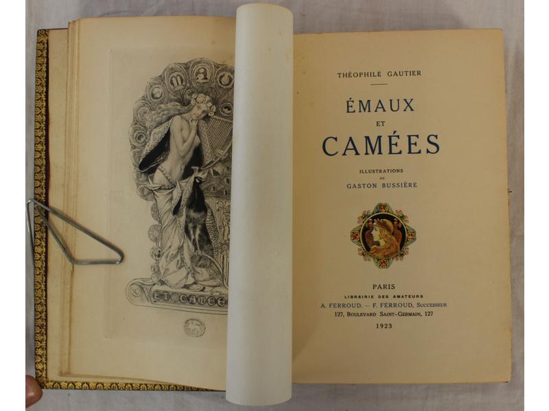 GAUTIER (Th.) : Emaux et camée. Ferroud,...