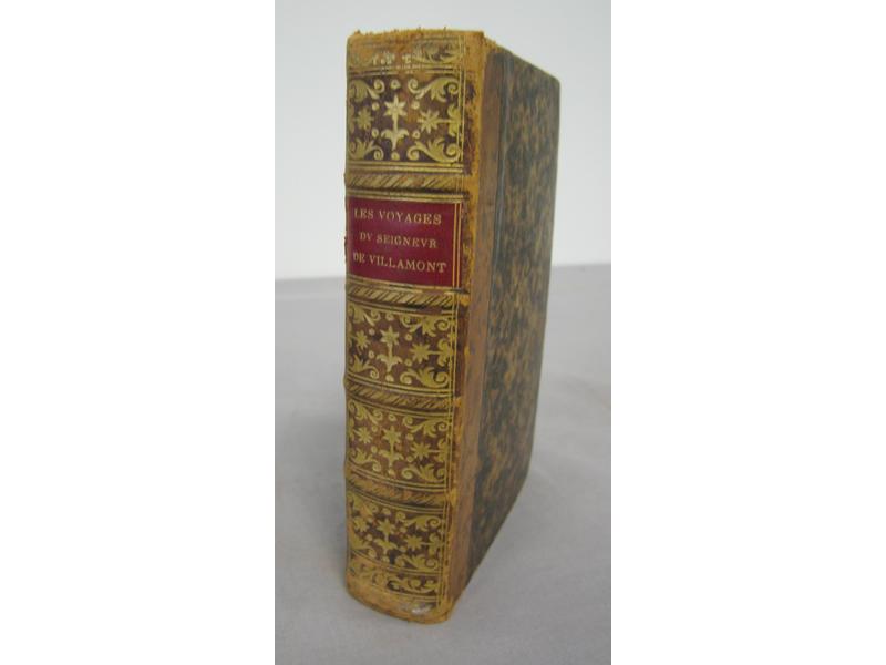 VILLAMONT : Les Voyages du Seigneur de Villamont,...