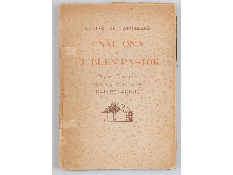 Adolfo de LARRANAGA, Unai Ona o El Buen Pastor,...