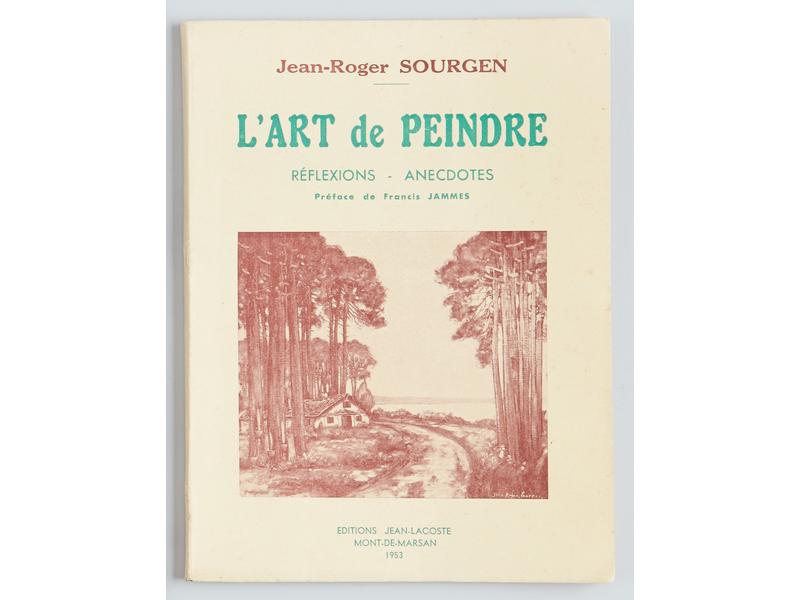Jean-Roger SOURGEN, L'Art de peindre. Réflexions...