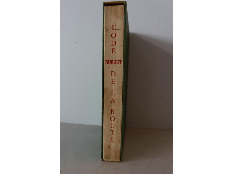 [DUBOUT] - Code de la route et de la circulation,...