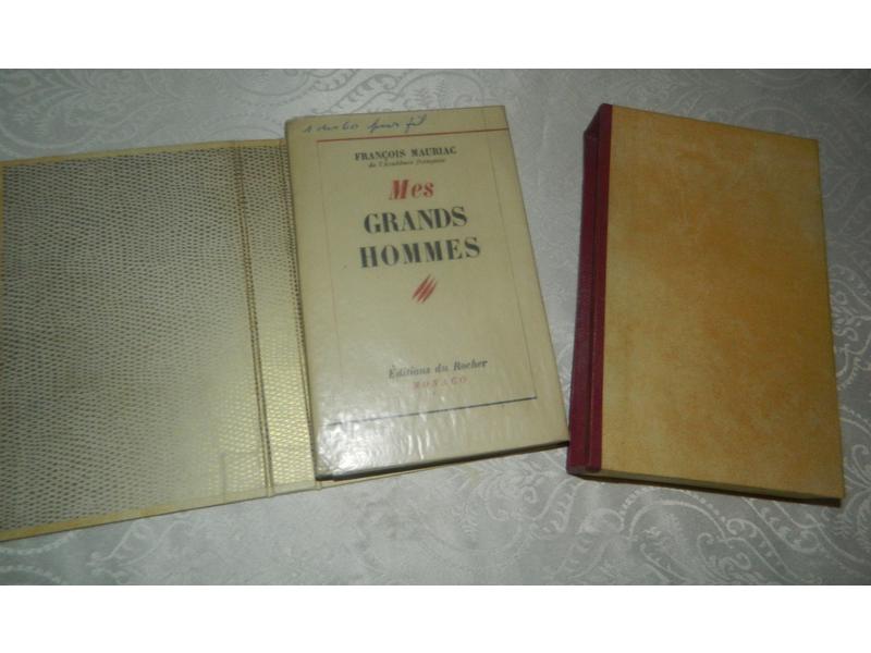 MAURIAC (F.), Mes grands hommes. Monaco,...