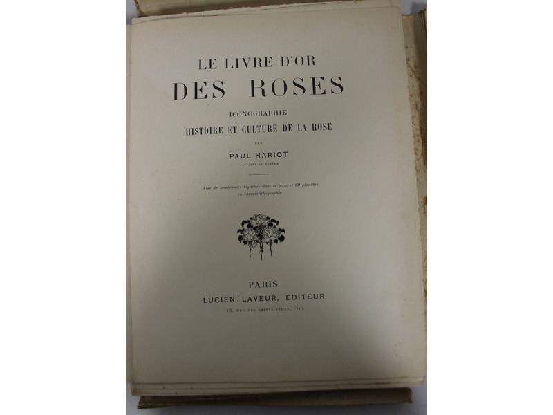 Paul HARIOT, Le Livre d'or des Roses. Iconographie,...
