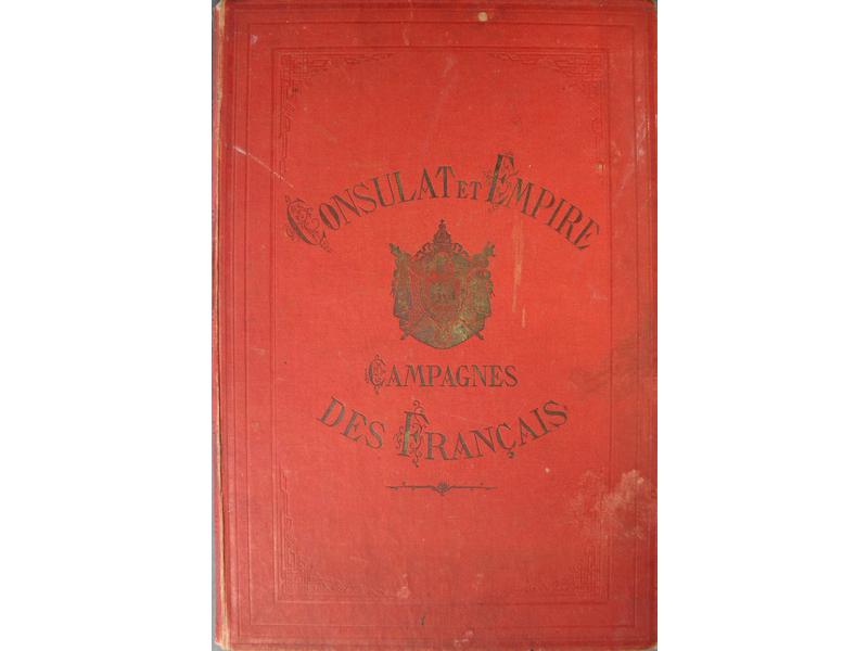 [NAPOLEON 1er] - VERNET (Carle): Campagnes...