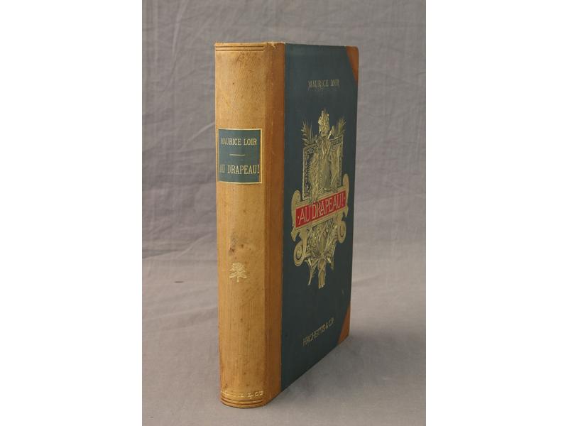 LOIR (M.): Au Drapeau. Hachette et Cie, 1897....