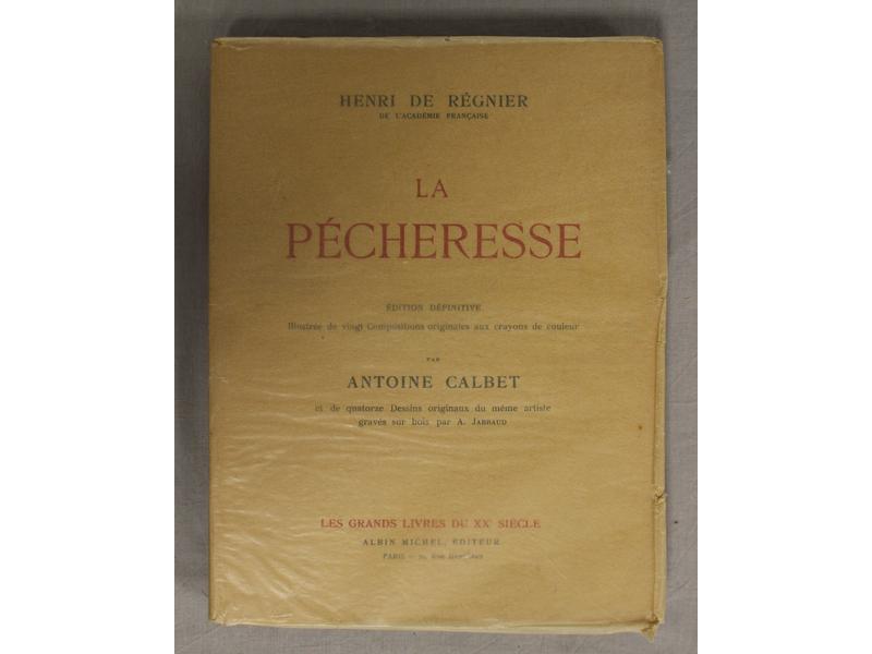 REGNIER (H.de): La Pécheresse. Les grands...