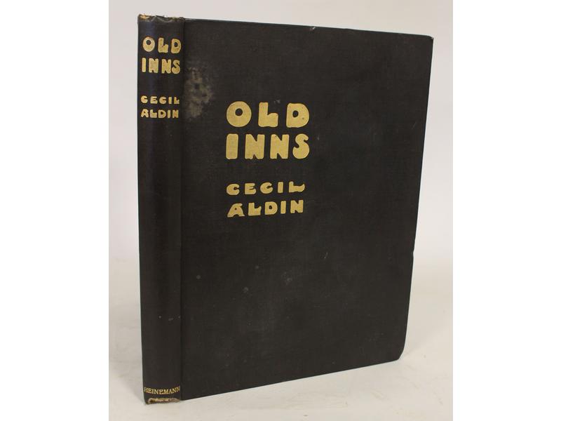 ALDIN (Cecil): Old Inns. Londres, Heinemann,...