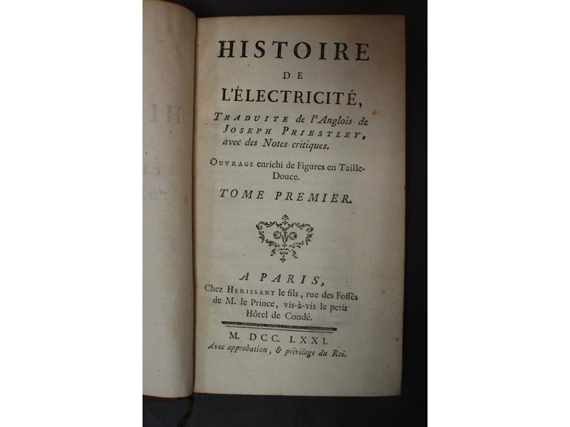 PRIESTLEY, Histoire de l'électricité. Herissant...