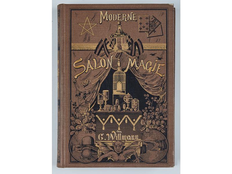 WILLMANN (C.): Die Moderne Salon-Magie. Leipzig,...