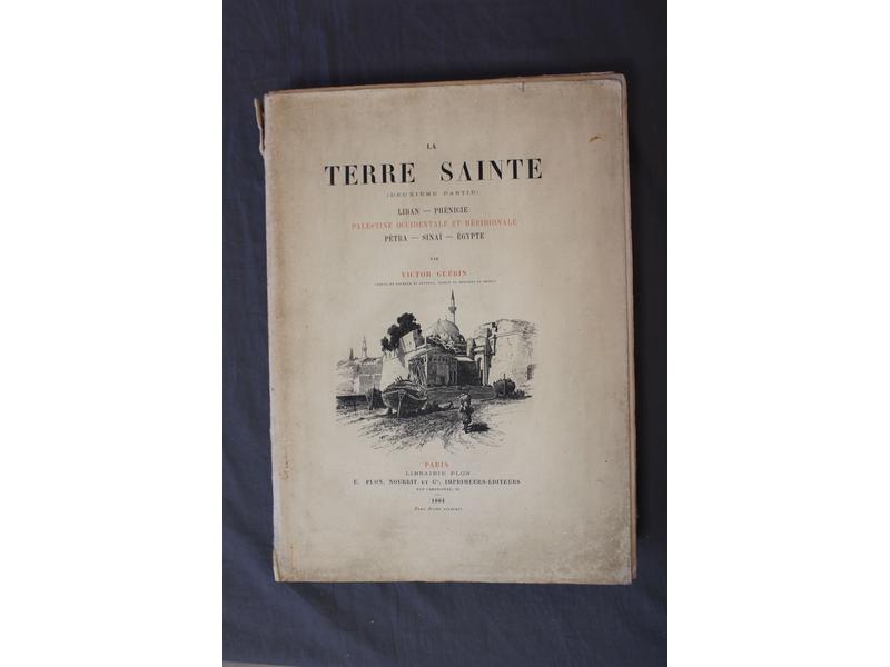 GUERIN (V.): La Terre Sainte (deuxième partie):...