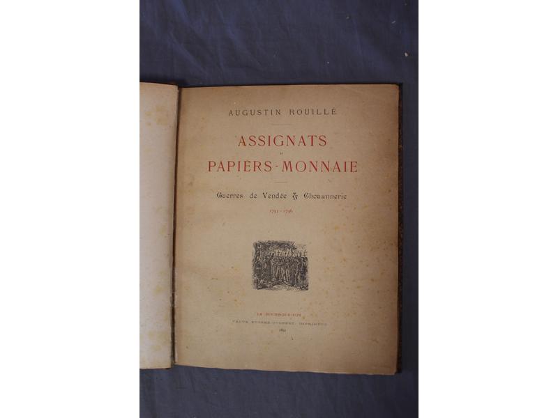 ROUILLE (A.): Assignats et papier-monnaie....