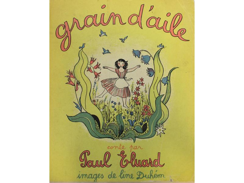 [PICASSO (Pablo)] - ELUARD (Paul), Grain-d'aile,...