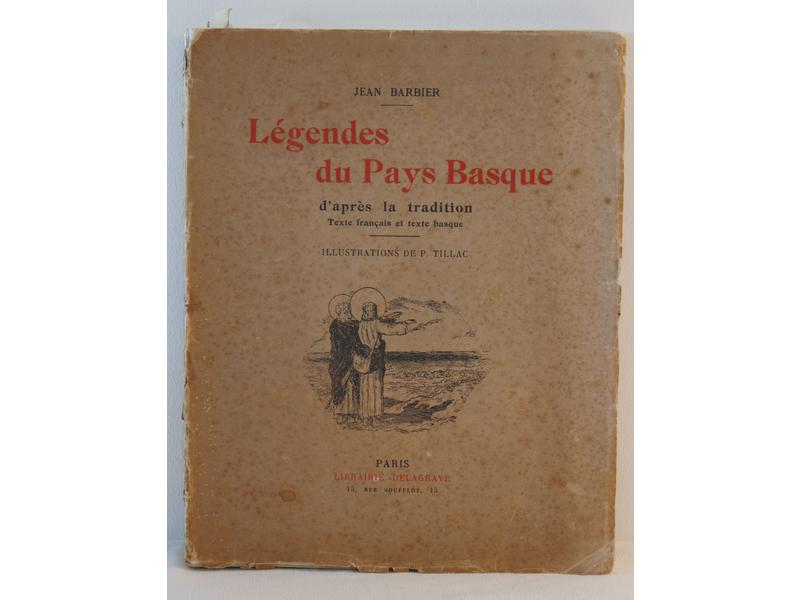 Jean BARBIER, Légendes du Pays Basque d'après...