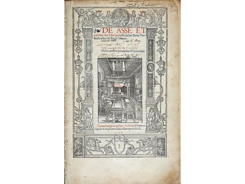 BUDÉ (Guillaume) :  De Asse et partibus eius...