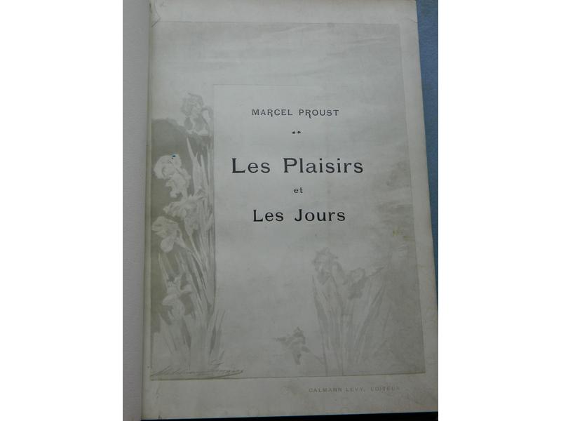 PROUST (M.) : Les Plaisirs et les jours....