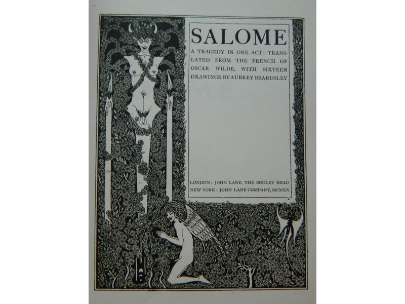WILDE (O.) : Salomé. Londres et New York,...