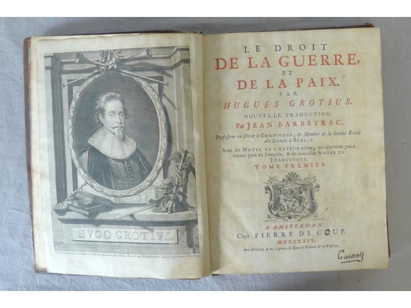 GROTIUS : Le droit de la guerre et de la...