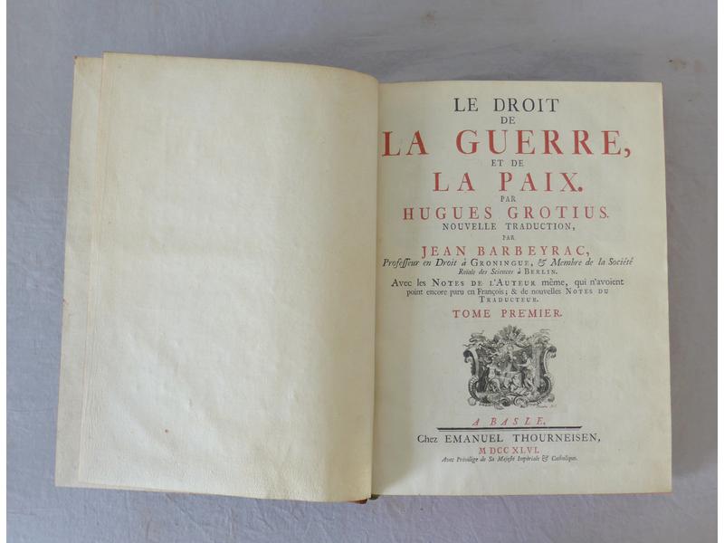 GROTIUS : Le droit de la guerre et de la...