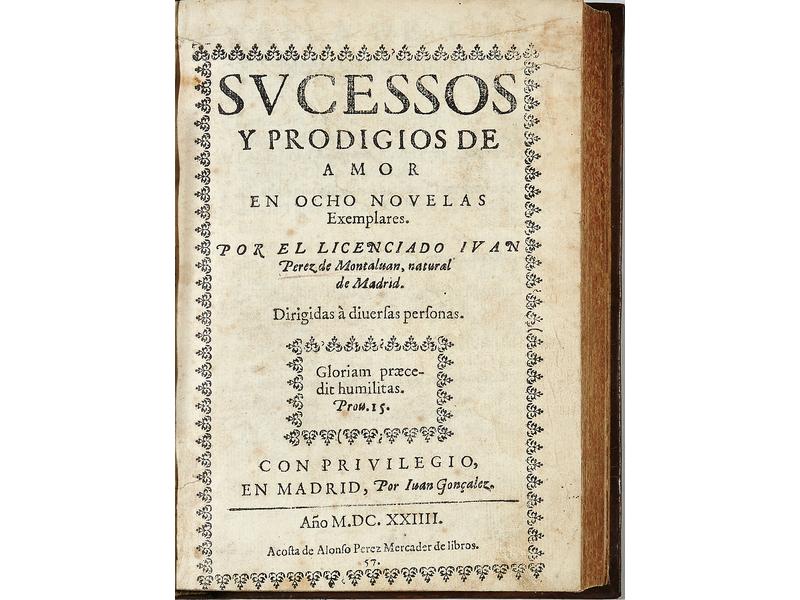 PEREZ DE MONTALVAN (Juan) :  Sucessos y prodigios...