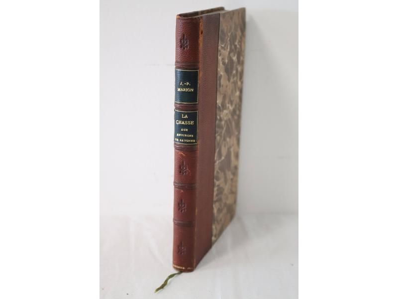 [CHASSE] - J. P. MARION, La Chasse aux environs...