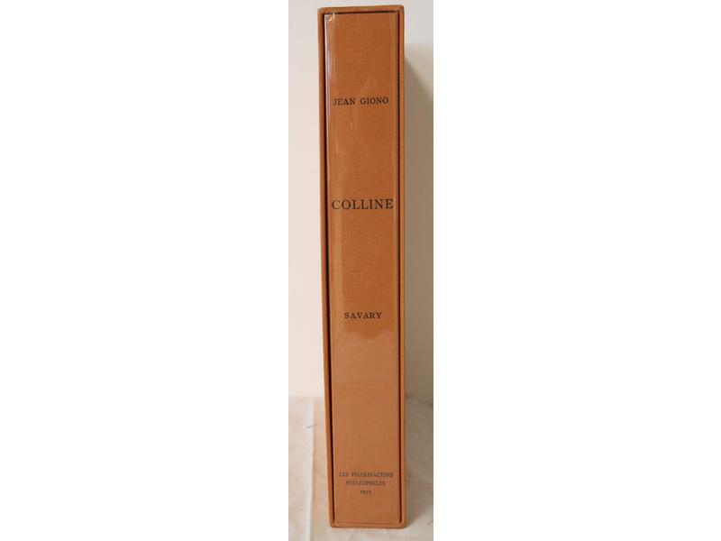 GIONO (J.): Colline. Les Pharmaciens Bibliophiles,...