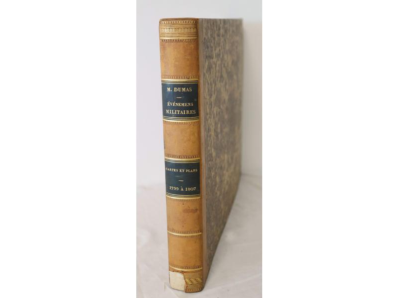 DUMAS (M.): Précis des évènements militaires,...