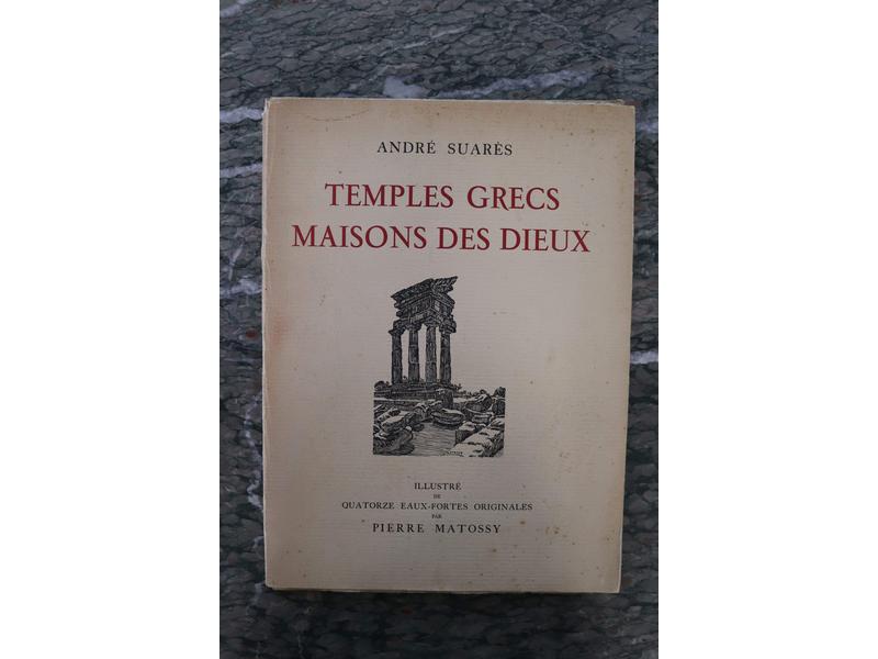 SUARES (A.): Temples grecs, maisons des ...
