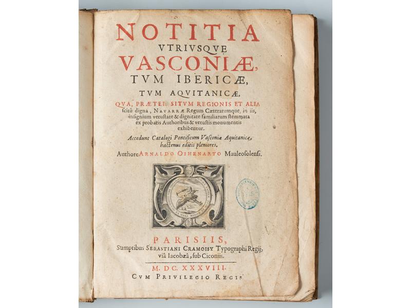 OIHENART (A.): Notitia utriusque vasconiae,...