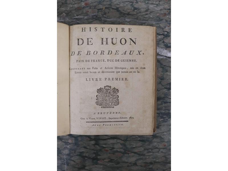 [COLPORTAGE] - Histoire de Huon de Bordeaux,...