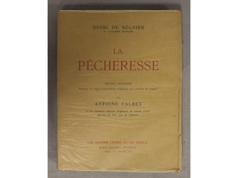 REGNIER (H. de): La Pécheresse. Les grands...