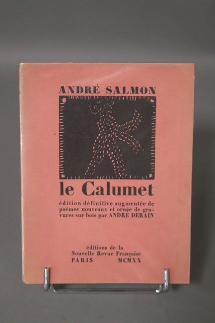 [André DERAIN] - SALMON André, Le Calumet,...