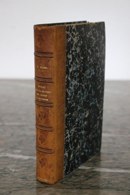 BERES (E.): Essai sur les moyens de créer...