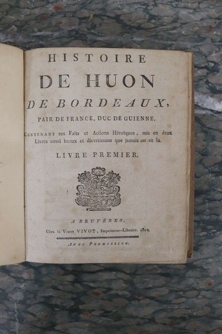 [COLPORTAGE] - Histoire de Huon de Bordeaux,...