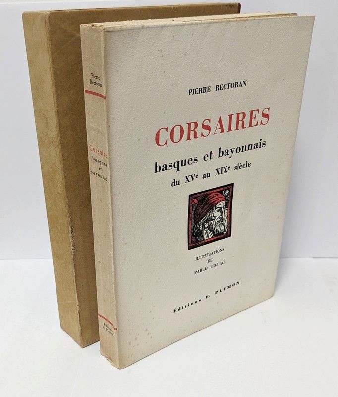 [TILLAC] - RECTORAN (P.) : Corsaires basques...
