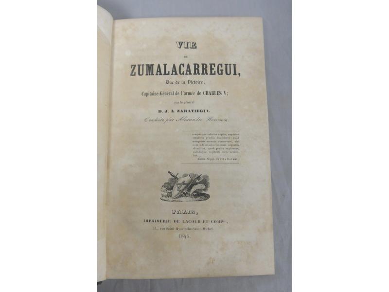 D.J.A. ZARATIEGUI, Vie de Zumalacarregui,...