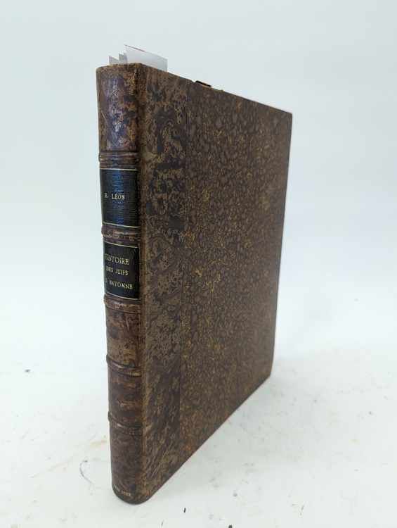 LÉON (H.), Histoire des Juifs de Bayonne,...