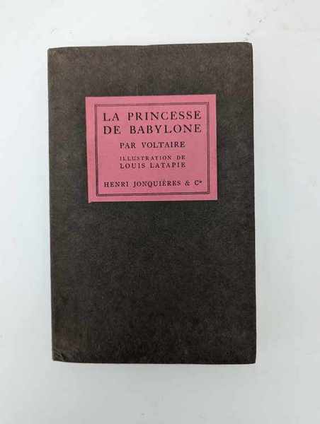 [LATAPIE] - VOLTAIRE, La Princesse de Babylone....