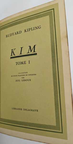 KIPLING (Rudyard) : Kim (2) - Le livre de...