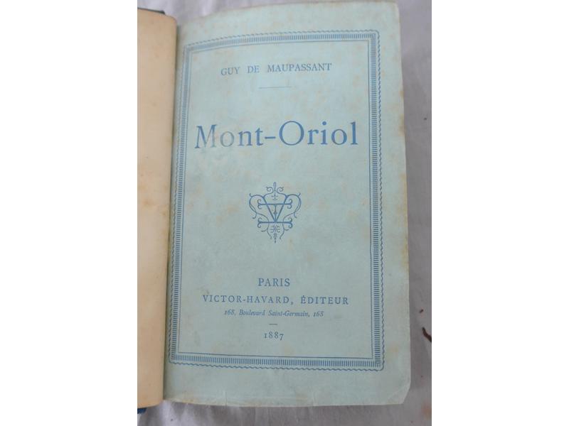MAUPASSANT (Guy de) : Mont-Oriol. Havard,...