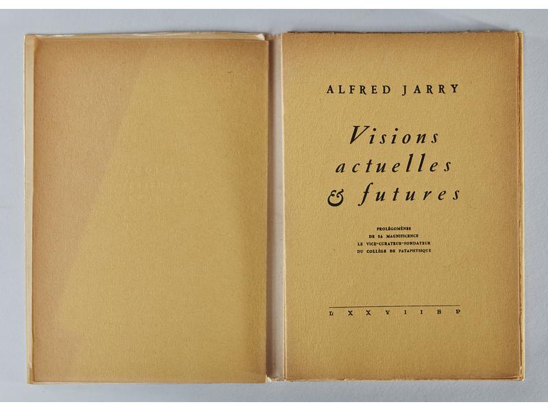 [PATAPHYSIQUE] JARRY (A.) :  Visions actuelles...