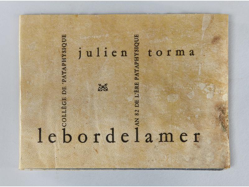 [PATAPHYSIQUE] TORMA (J.) :  Le Bord de la...