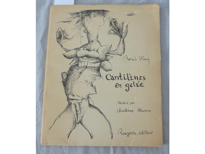 VIAN (B.) : Cantilènes en gelée. Rougerie,...