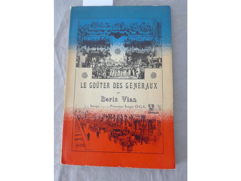 VIAN (B.) : Le Goûter des Généraux. . Collège...