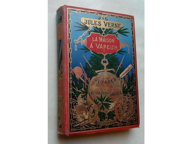 VERNE (J.) : La maison à vapeur. Hetzel,...