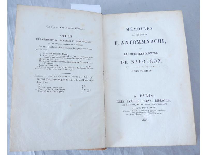 ANTOMMARCHI (Dr F.): Mémoires, ou les derniers...